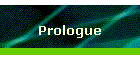 Prologue